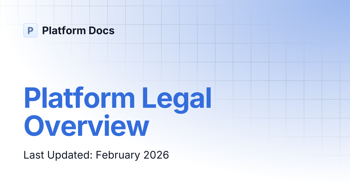 Platform Legal Overview | Platform Docs